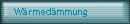 Wrmedmmung